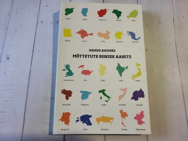 Mõttetute riikide aabits . Hardo Aasmäe