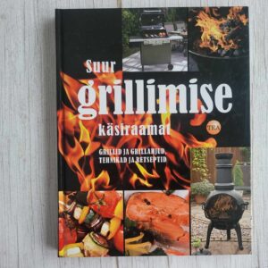 Suur grillimise käsiraamat . Benjamin Bartlett