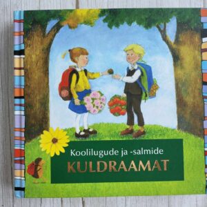 Koolilugude ja -salmide kuldraamat