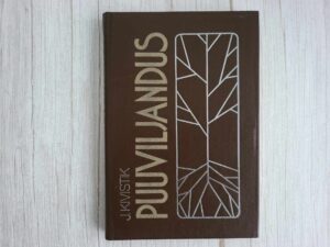 Puuviljandus . Jaan Kivistik