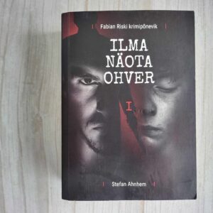 Ilma näota ohver I .  Stefan Ahnhem