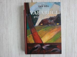 Vabariigi pojad ja tütred . Enn Nõu