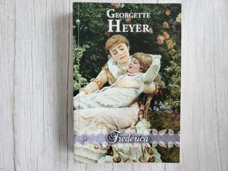 Frederica . Georgette Heyer