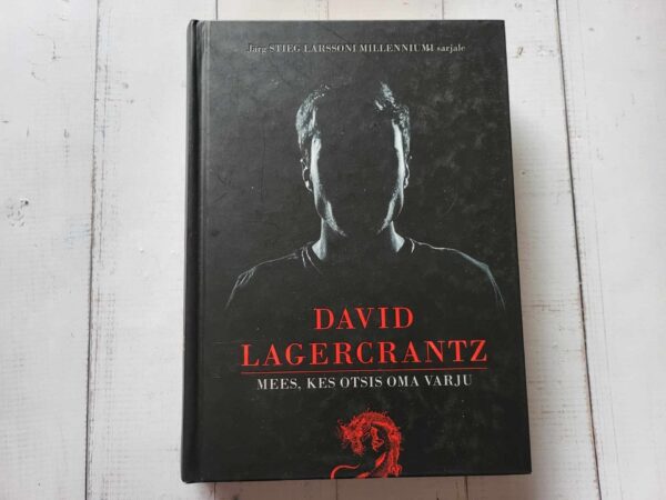 Mees kes otsis oma varju . David Lagercrantz