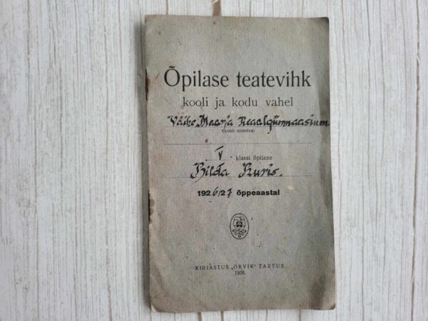 Õpilase teatevihik kooli ja kodu vahel 1926