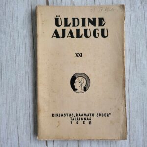 Üldine ajalugu XXI . 1932