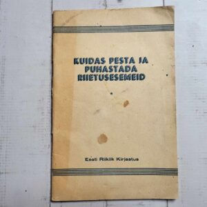 119909832 Kuidas pesta ja puhastada riietusesemeid . Aleksei Lagov