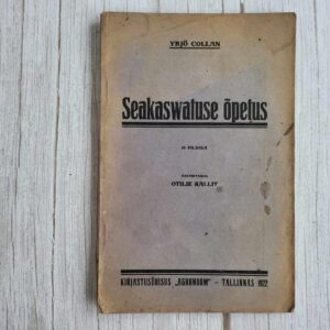 Seakaswatuse õpetus . Yrjö Collan