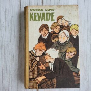 Oskar Luts . Kevade