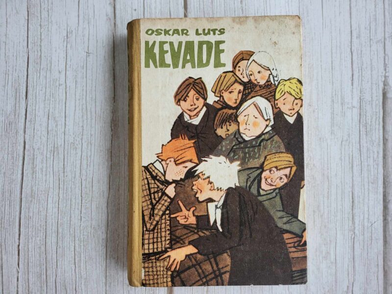 Oskar Luts . Kevade