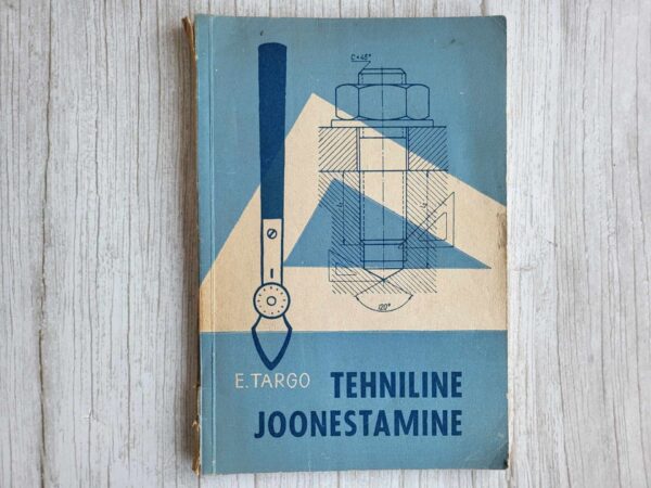Tehniline joonestamine masinaehituse erialal . Edgar Targo