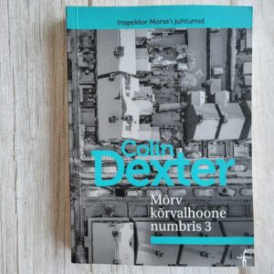 119980938 Mõrv kõrvalhoone numbris 3 . Colin Dexter