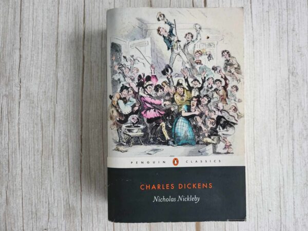 Nicholas Nickleby . Charles Dickens