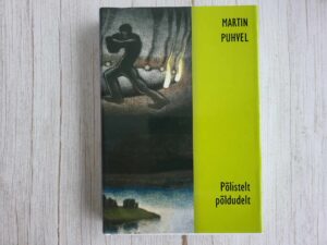 Põlistelt põldudelt . Martin Puhvel