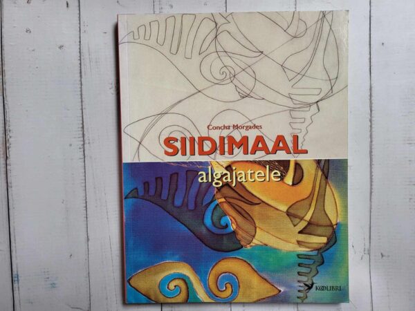 Siidimaal algajatele . Concha Morgades