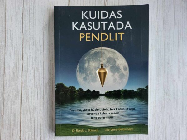 Kuidas kasutada pendlit . Ronald L. Bonewitz