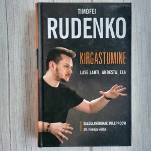 Kirgastumine Lase lahti andesta ela . Timofei Rudenko