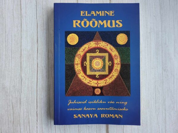 Elamine rõõmus .  Sanaya Roman