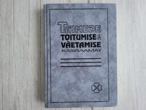 Taimede toitumise ja väetamise käsiraamat