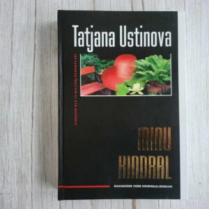 Minu kindral . Tatjana Ustinova