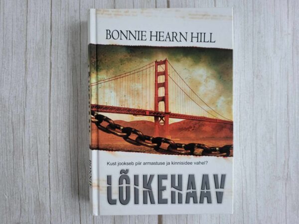 Lõikehaav . Bonnie Hearn Hill