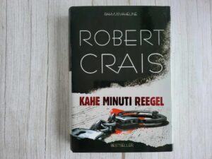 Kahe minuti reegel . Robert Crais