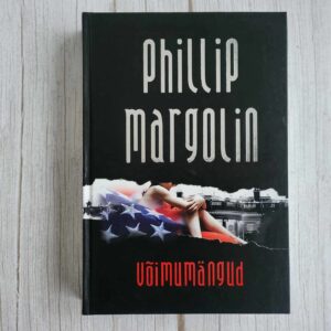 Võimumängud . Phillip Margolin