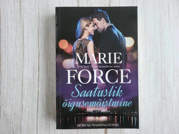 Saatuslik õigusemõistmine . Marie Force