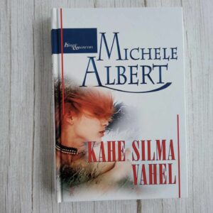 Kahe silma vahel . Michele Albert