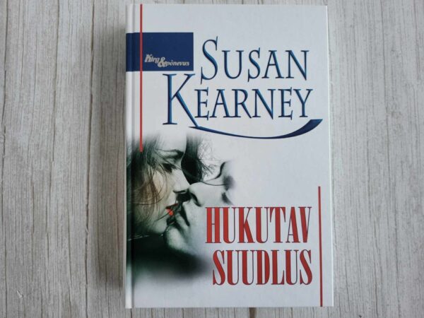 Hukutav suudlus . Susan Kearney