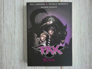 Sünk . Ingela Korsell ja Åsa Larsson  PAX
