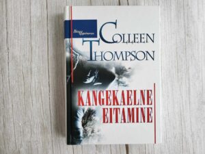 Kangekaelne eitamine . Colleen Thompson