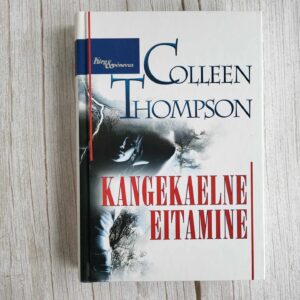 Kangekaelne eitamine . Colleen Thompson