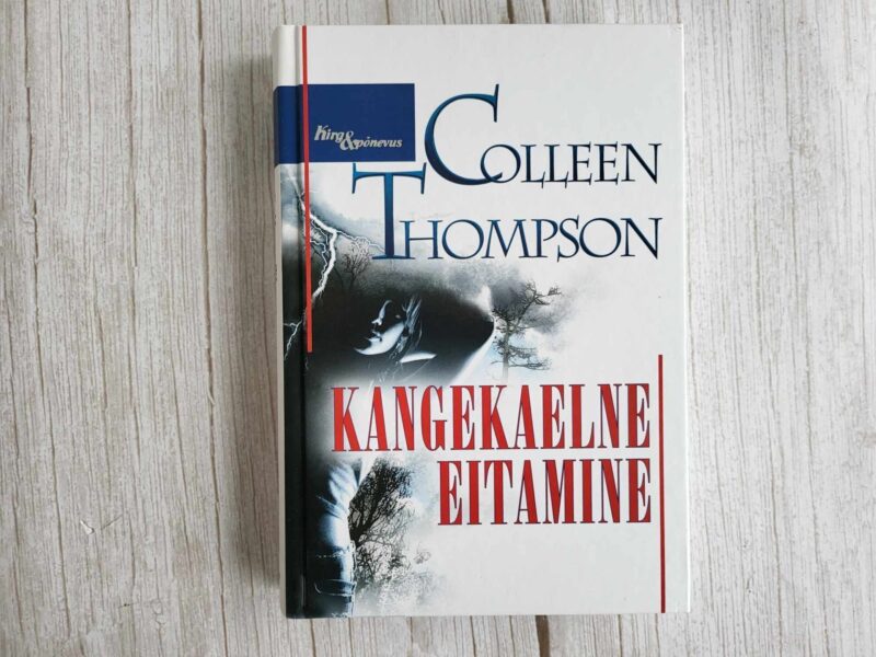 Kangekaelne eitamine . Colleen Thompson