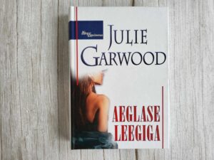 Aeglase leegiga .  Julie Garwood