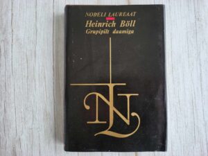 Grupipilt daamiga . Heinrich Böll