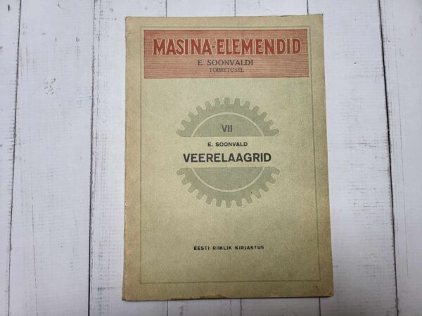 Veerelaagrid . Masina elemendid
