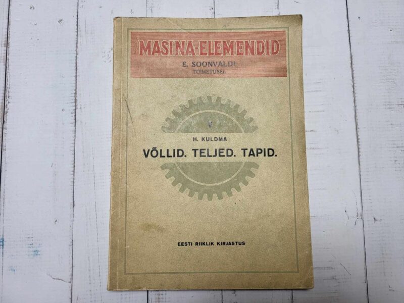 120206173 Võllid. Teljed. Tapid . Masina elemendid