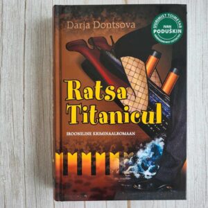 Ratsa Titanicul . Darja Dontsova