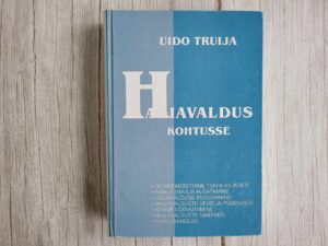 Hagiavaldus kohtusse . Uido Truija