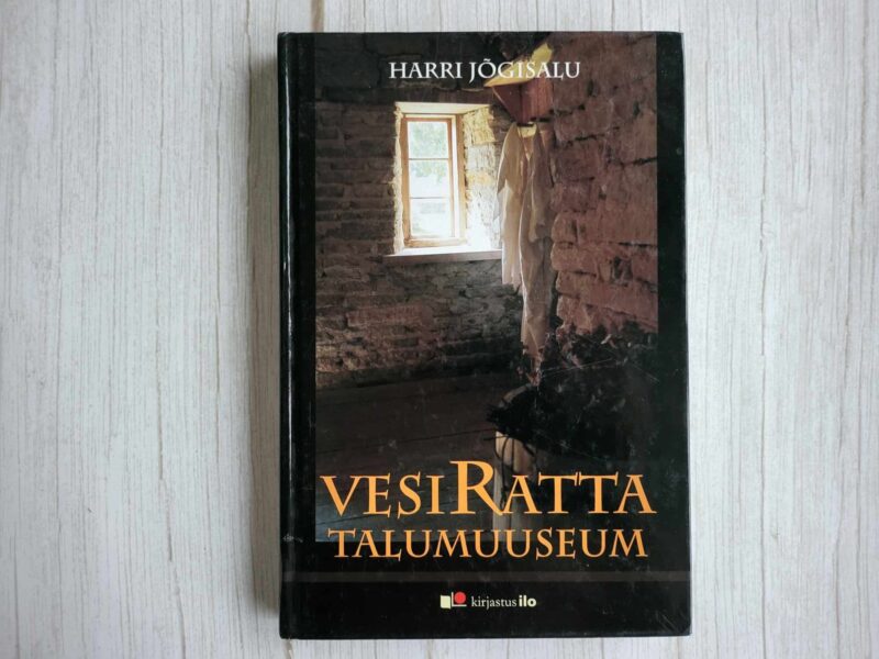 120215514 Vesiratta Talumuuseum . Harri Jõgisalu