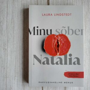 120228899 Minu sõber Natalia . Laura Lindstedt