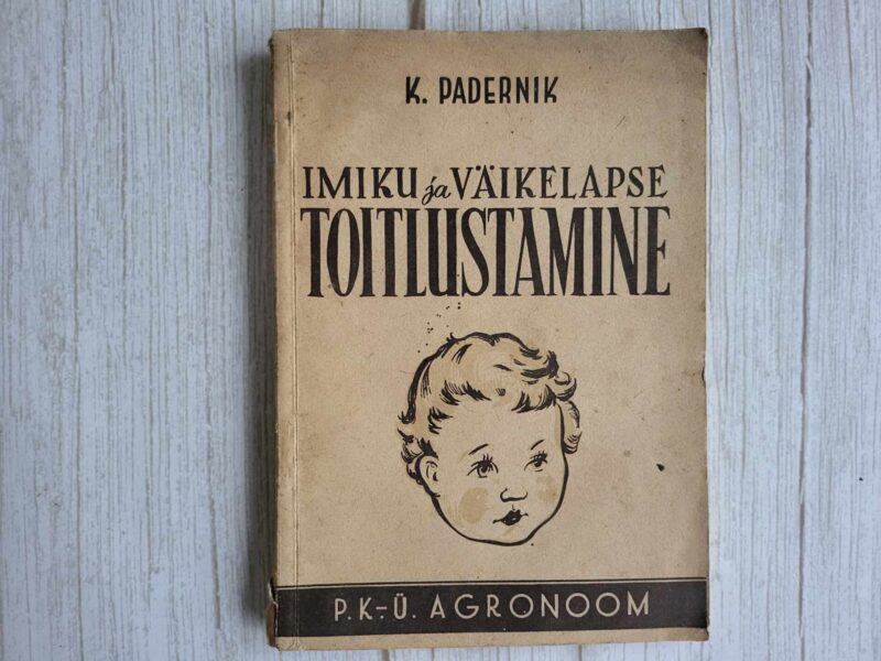 120229436 Imiku ja väikelapse toitlustamine . Padernik