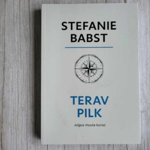 Terav pilk . Stefanie Babst