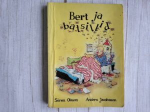 Bert ja batsillid . Anders Jacobsson ja Sören Olsson