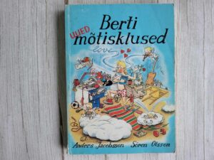 Berti uued mõtisklused . Anders Jacobsson ja Sören Olsson