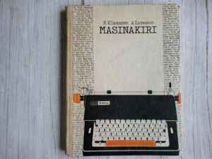 Masinakiri . Heino Klaassen ja August Lamesoo