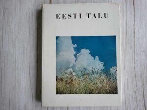 Eesti talu Koguteos sõnas ja pildis