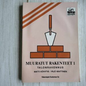 Muuratut rakenteet 1 Talonrakennus