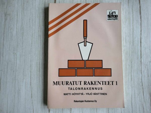 Muuratut rakenteet 1 Talonrakennus